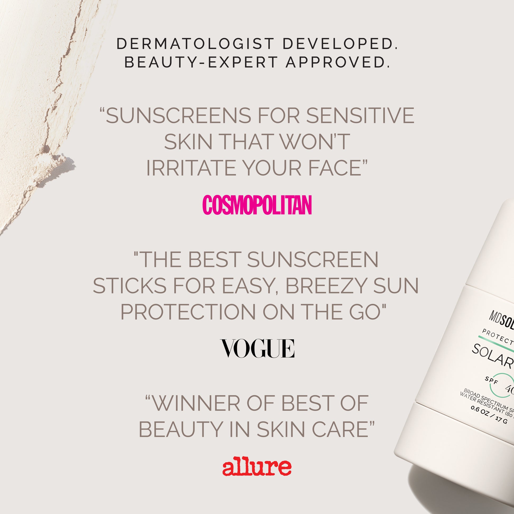 Sunscreen stick with approval quotes from Cosmopolitan, Vogue, and Allure