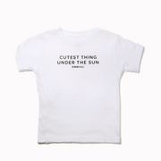 Cutest Thing Under the Sun Kids T-shirt