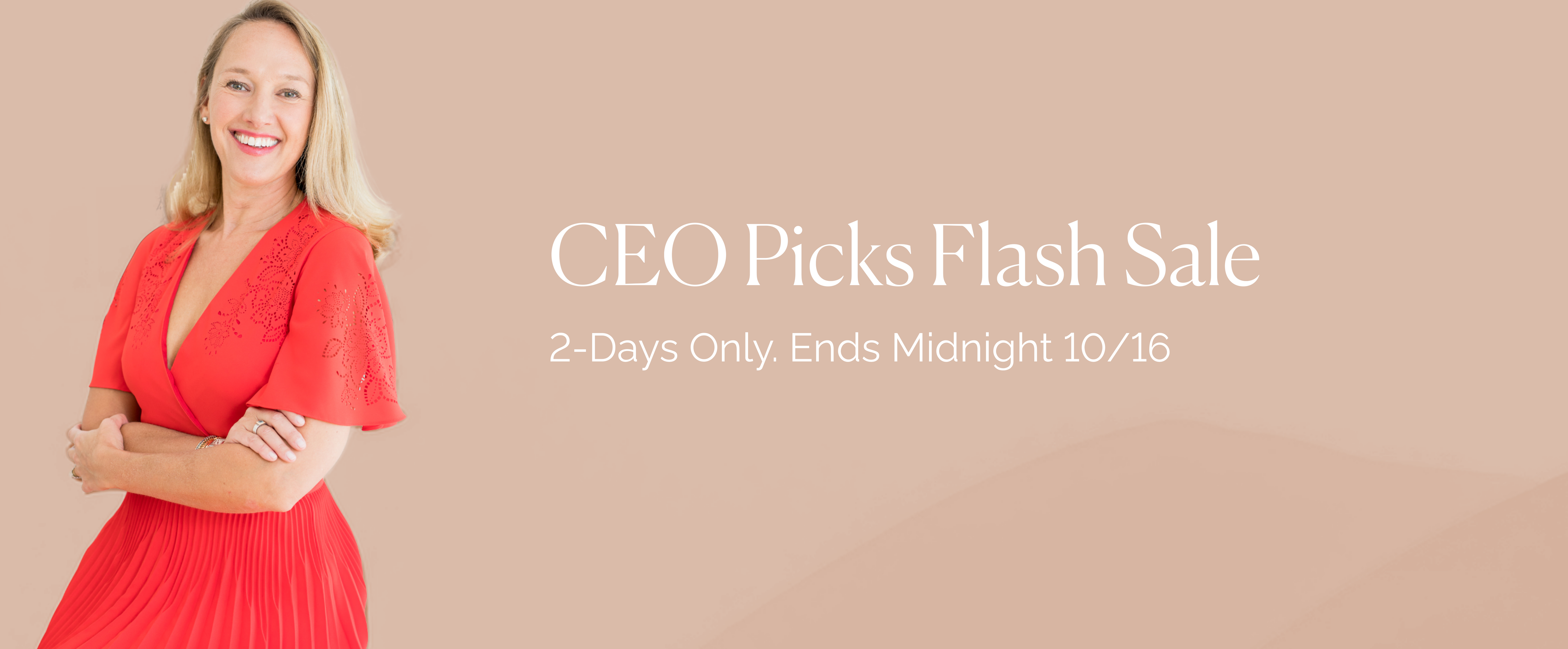 Ceo Picks Flash Sale 2-Days Only. Ends Mindnight 10/16.