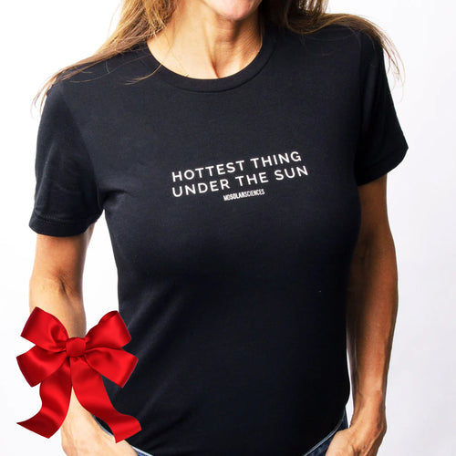 Hottest Thing Under the Sun adult t-shirt